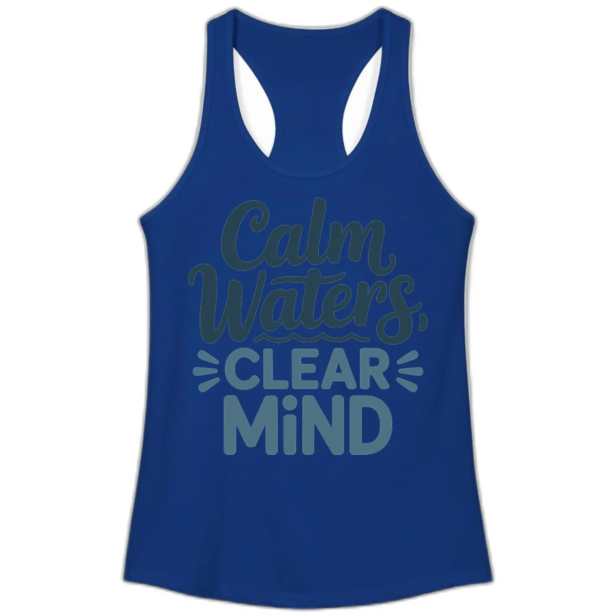 Calm Waters Clear Mind Typography Ladies Tank in Solid Royal