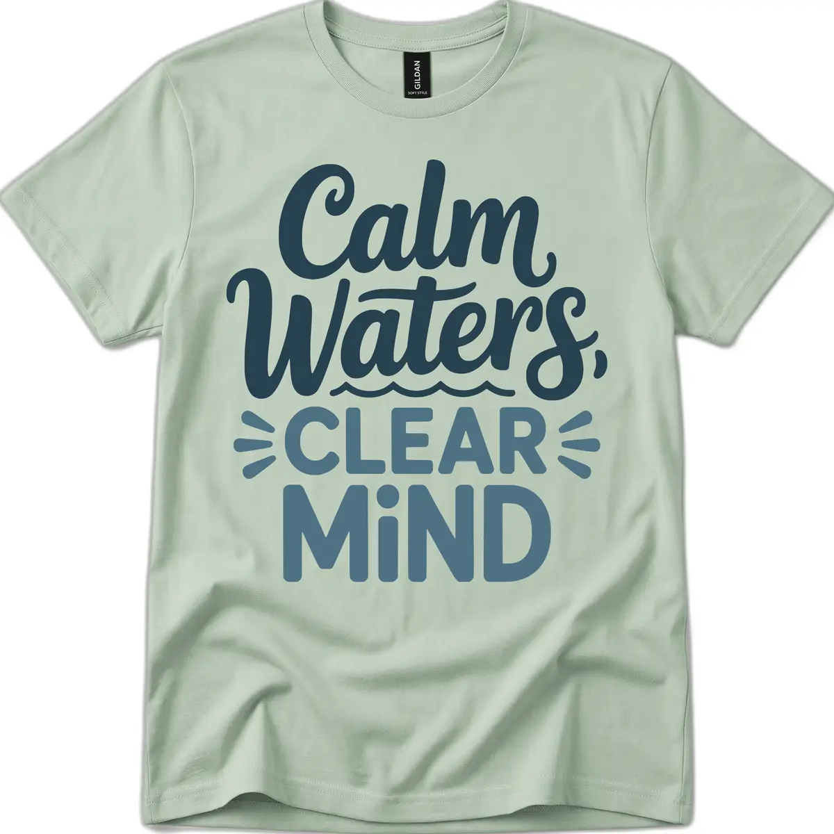 Calm Waters Clear Mind Typography T-Shirt in Sage