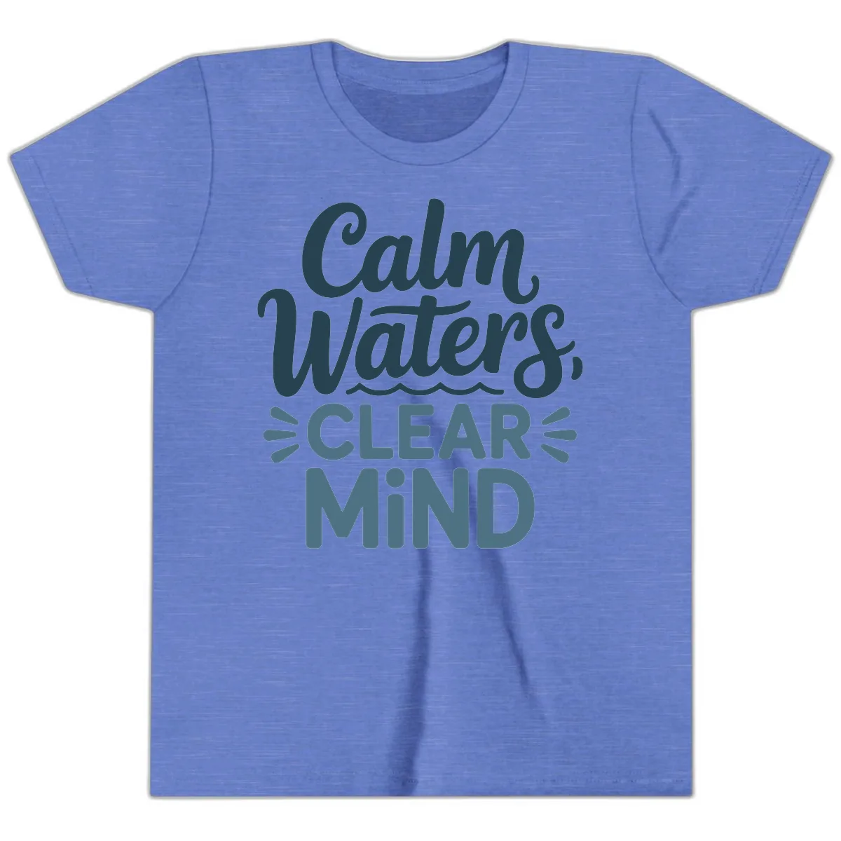 Calm Waters Clear Mind Typography Youth T-Shirt in Heather Columbia Blue