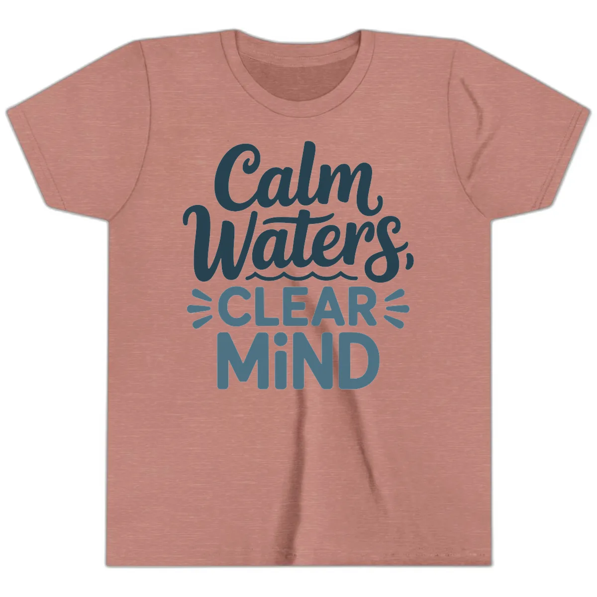 Calm Waters Clear Mind Typography Youth T-Shirt in Heather Mauve