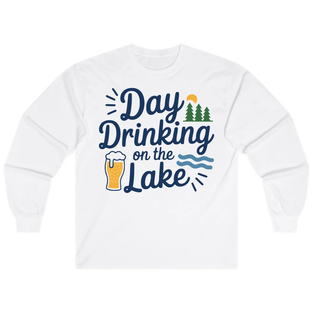 Day Drinking On The Lake Apparel Long Sleeve in White