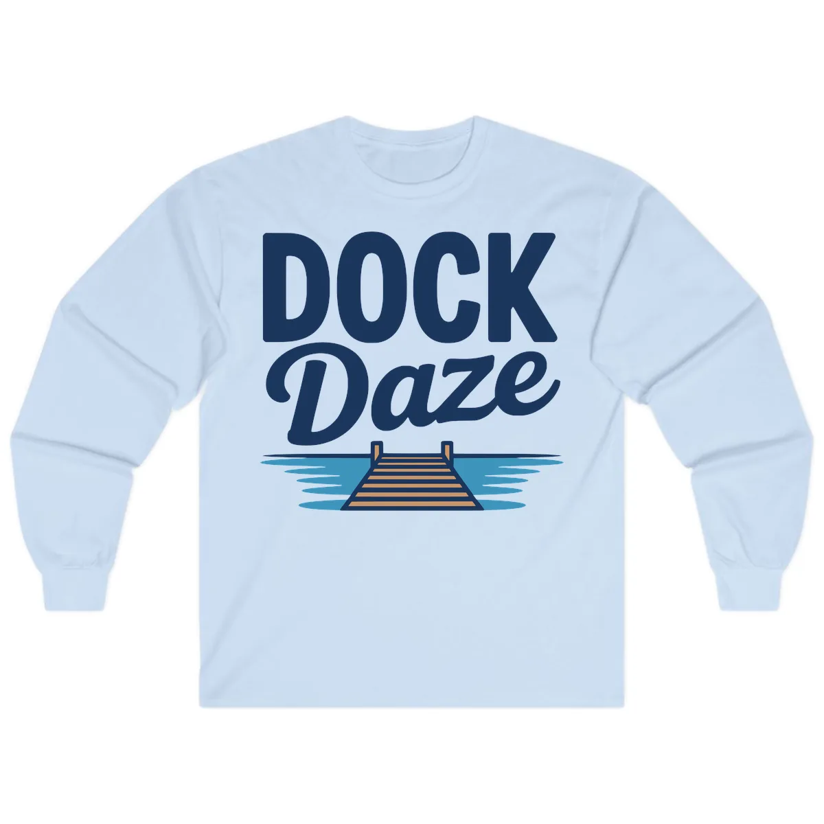Dock Daze Lakeside Fun Long Sleeve in Light Blue