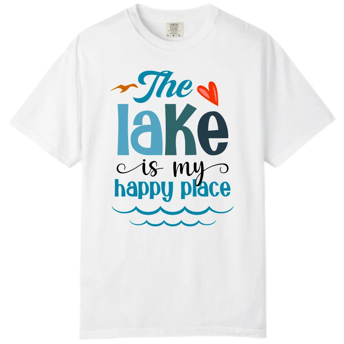 The Lake Is My Happy Place Comfort Color in White