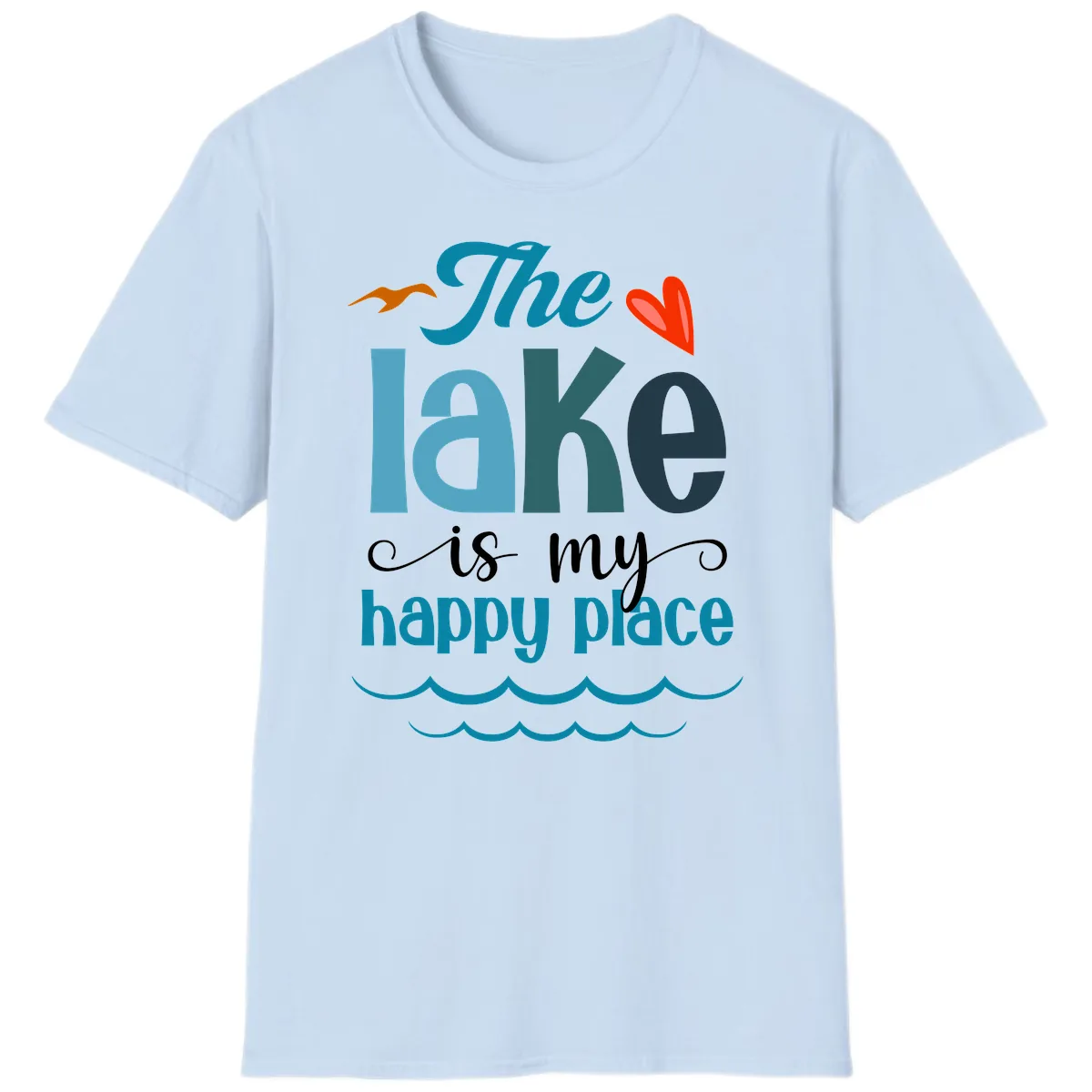 The Lake Is My Happy Place T-Shirt in Light Blue
