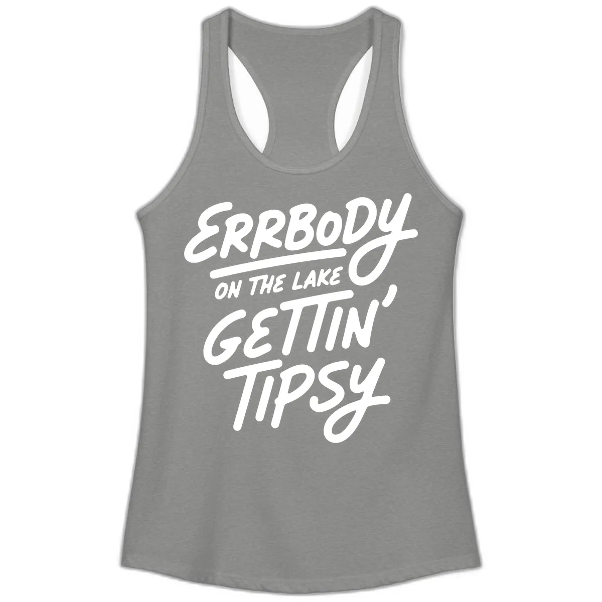 Errbody On The Lake Gettin Tipsy Ladies Tank in Heather Grey
