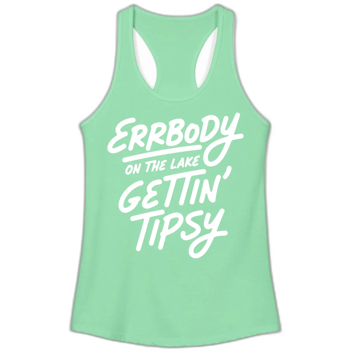 Errbody On The Lake Gettin Tipsy Ladies Tank in Solid Mint