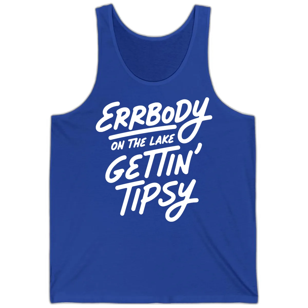 Errbody On The Lake Gettin Tipsy Tank in True Royal