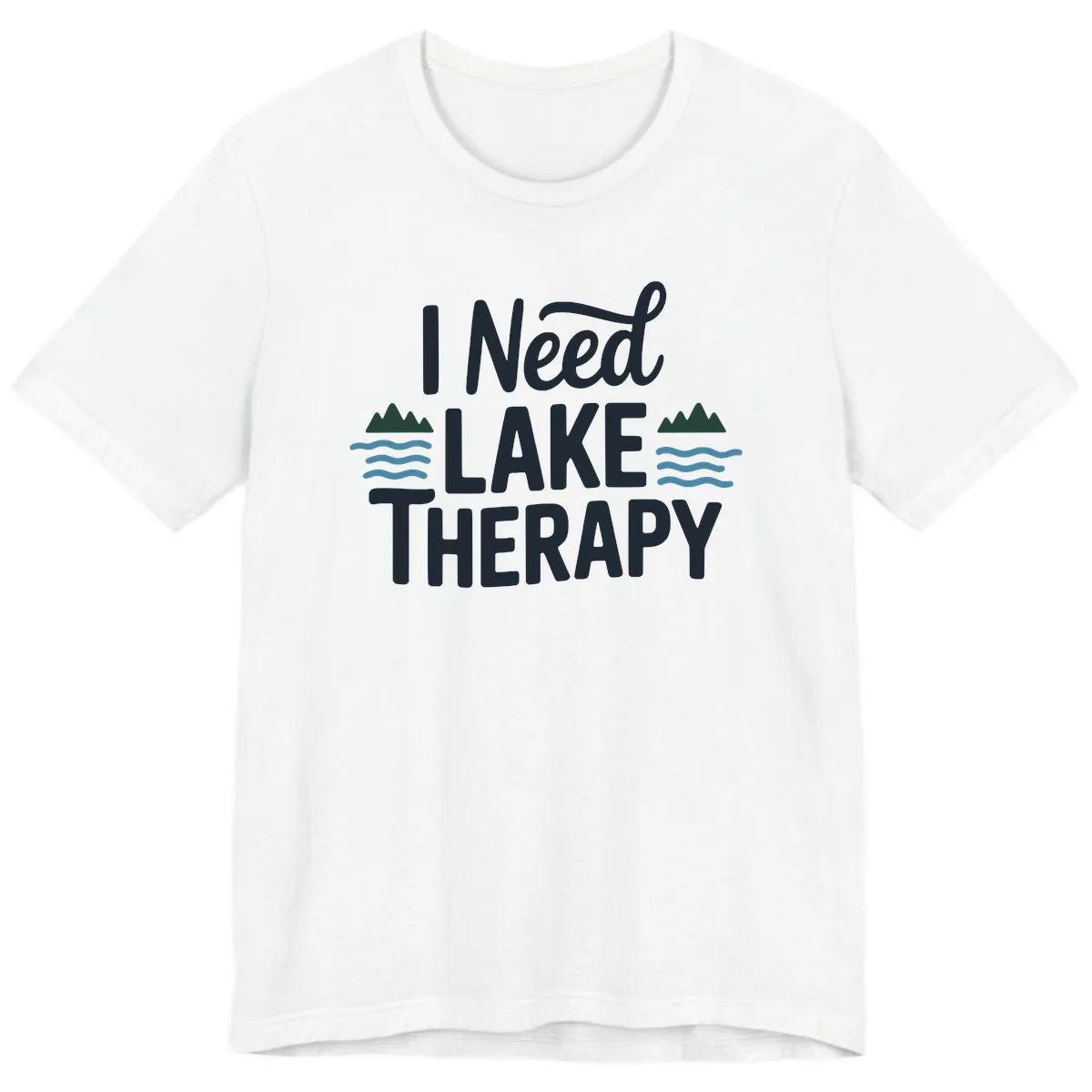 I Need Lake Therapy Typography Premium T-Shirt in White