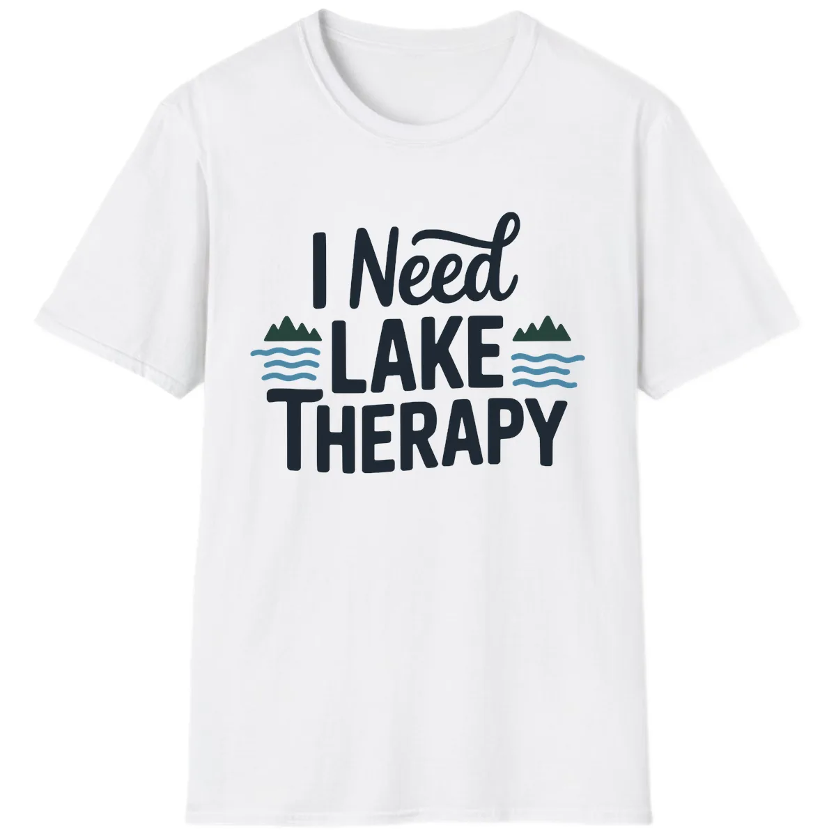 I Need Lake Therapy Typography T-Shirt in White