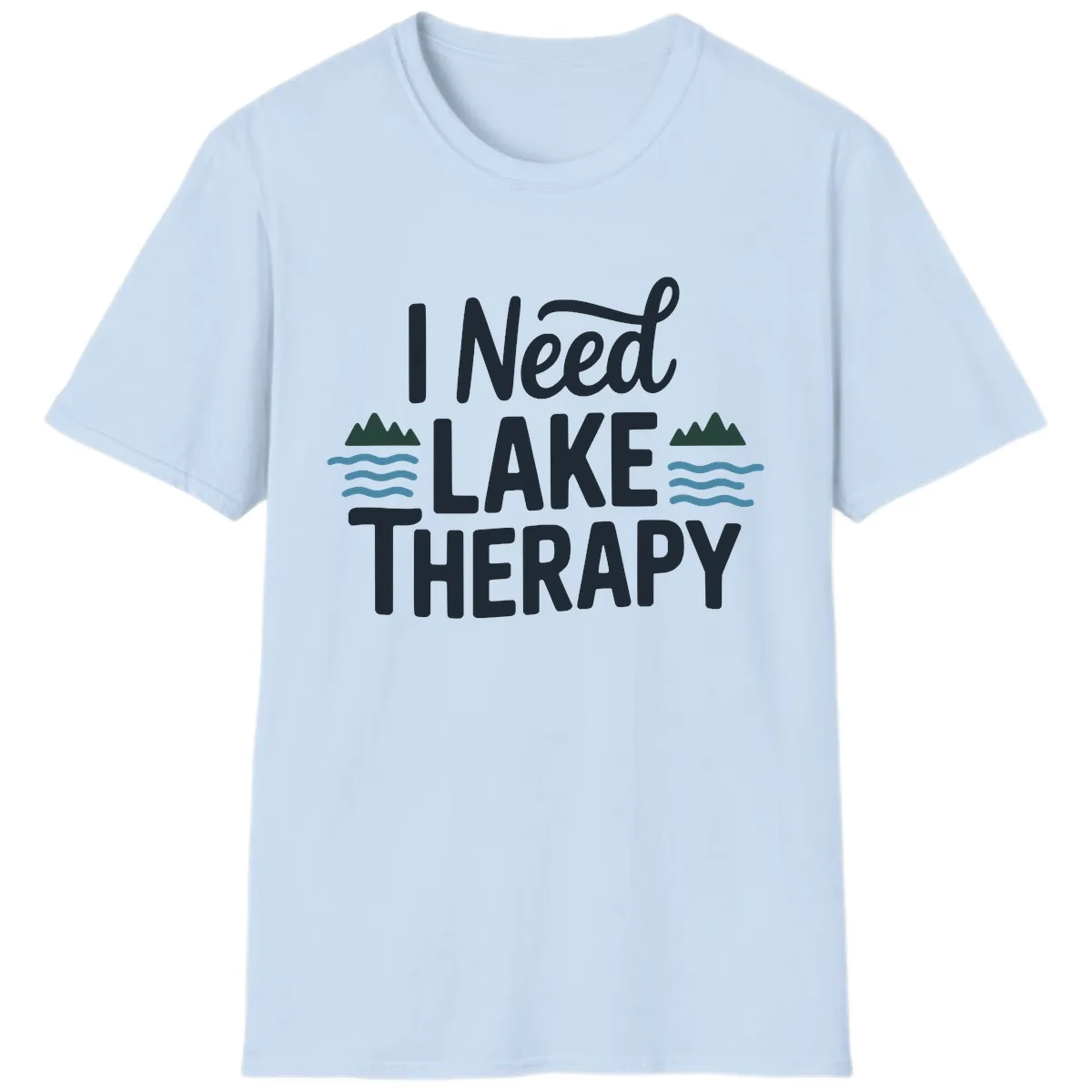 I Need Lake Therapy Typography T-Shirt in Light Blue