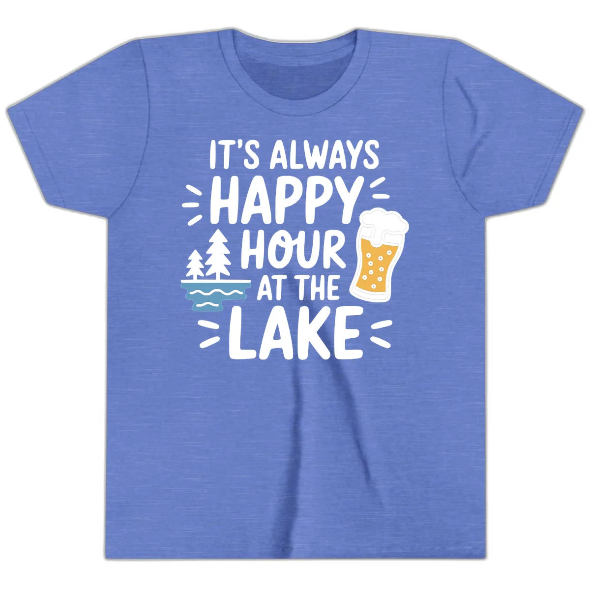 It's Always Happy Hour At The Lake Youth T-Shirt in Heather Columbia Blue