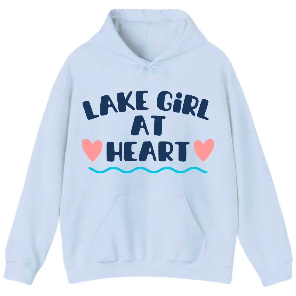 Lake Girl At Heart Design Hoodie in Light Blue