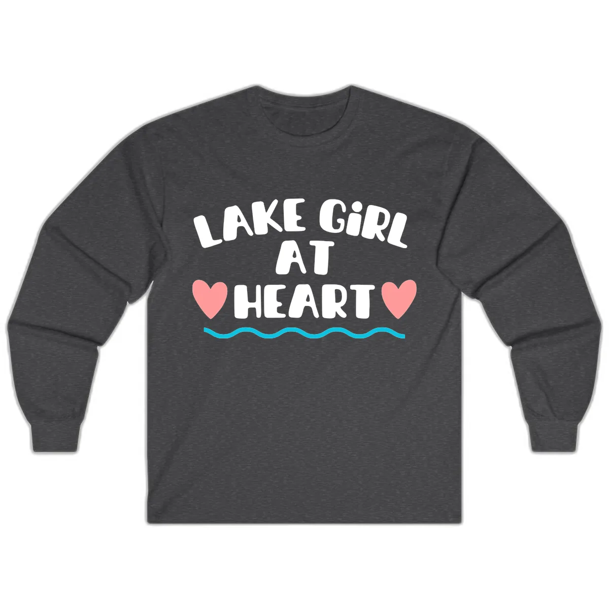 Lake Girl At Heart Design Long Sleeve in Dark Heather