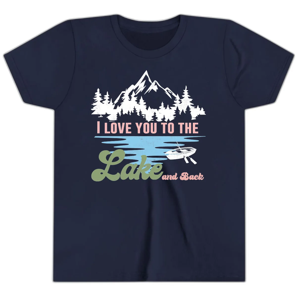 I Love You To The Lake And Back Youth T-Shirt in Navy