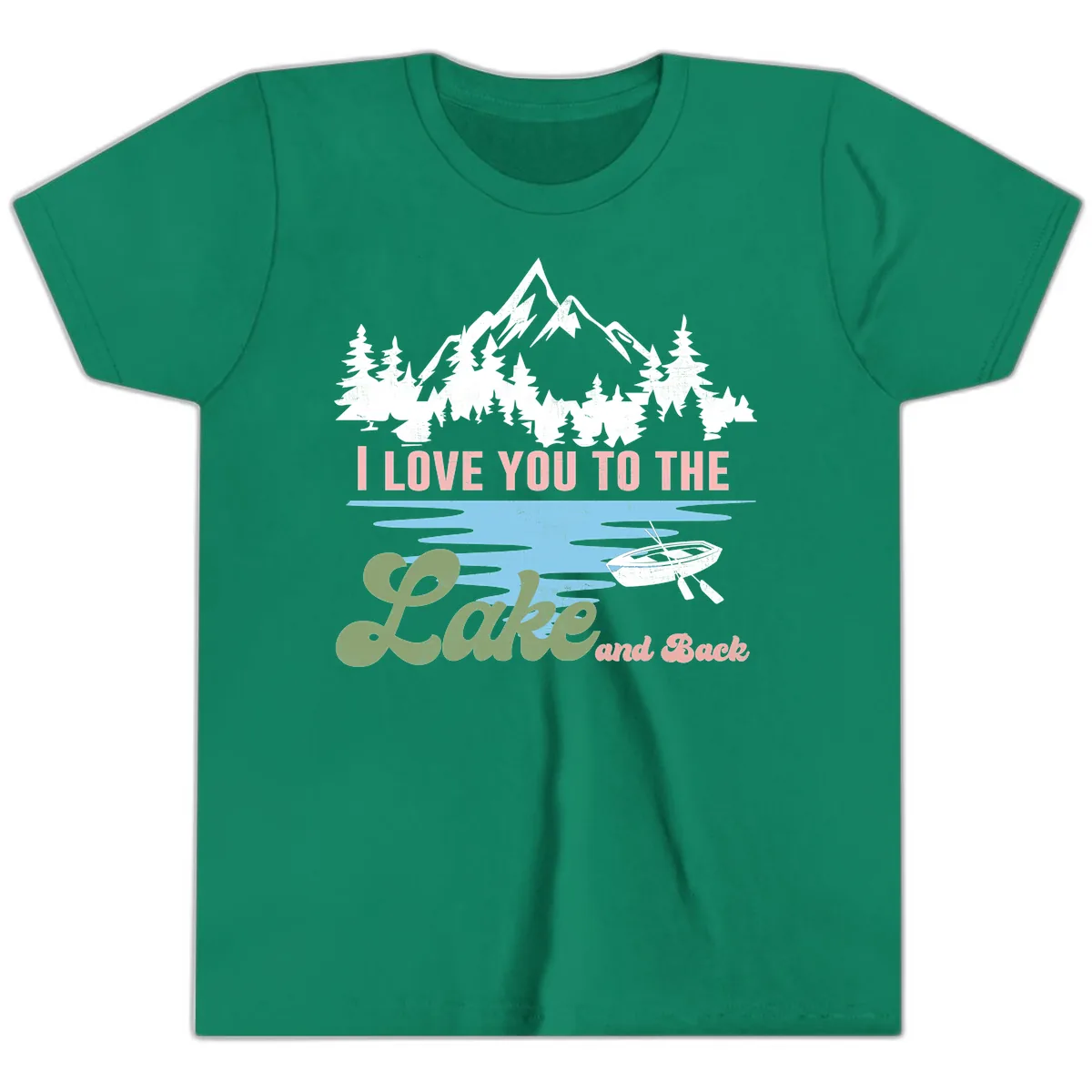 I Love You To The Lake And Back Youth T-Shirt in Kelly