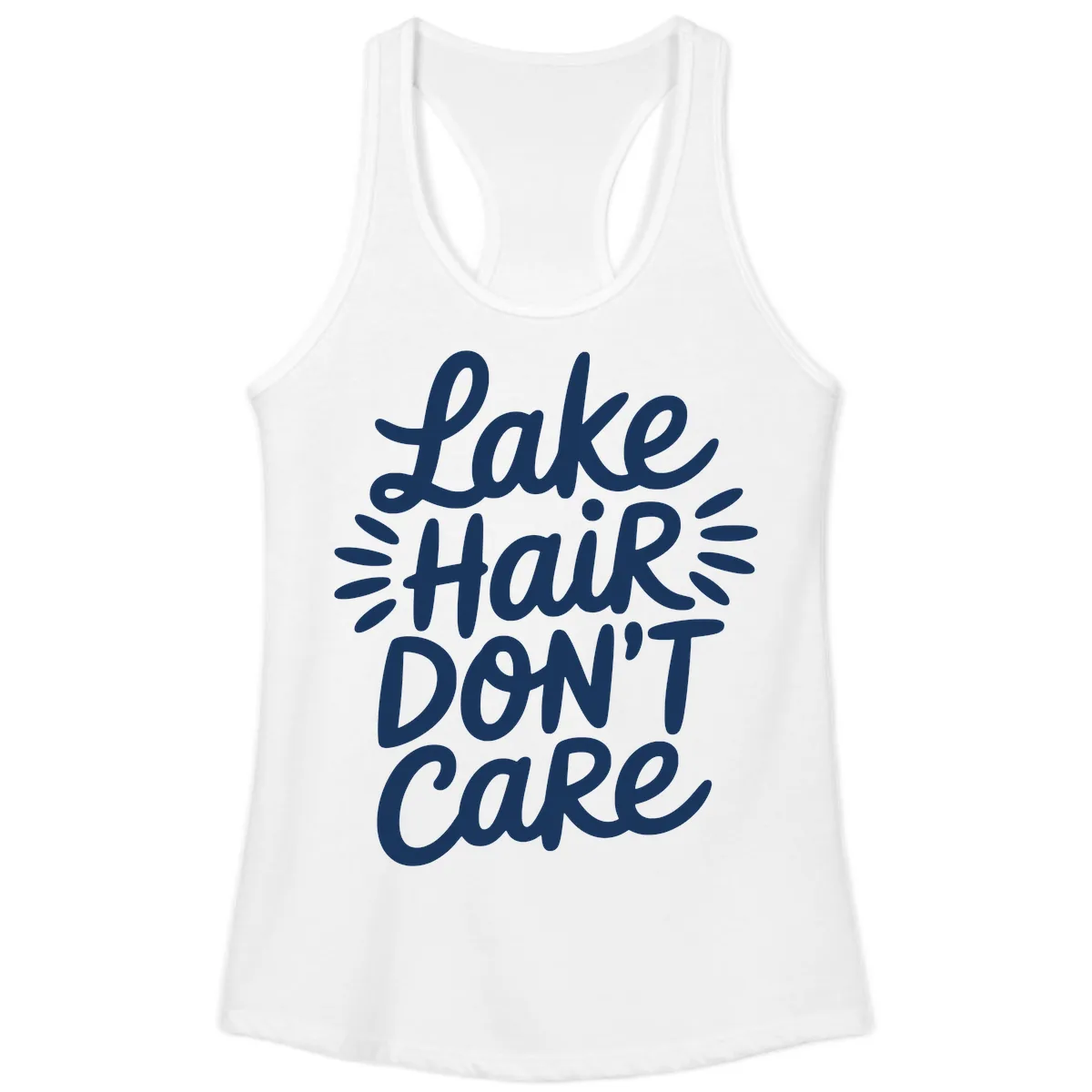 Lake Hair Don't Care Typography Design Ladies Tank in White