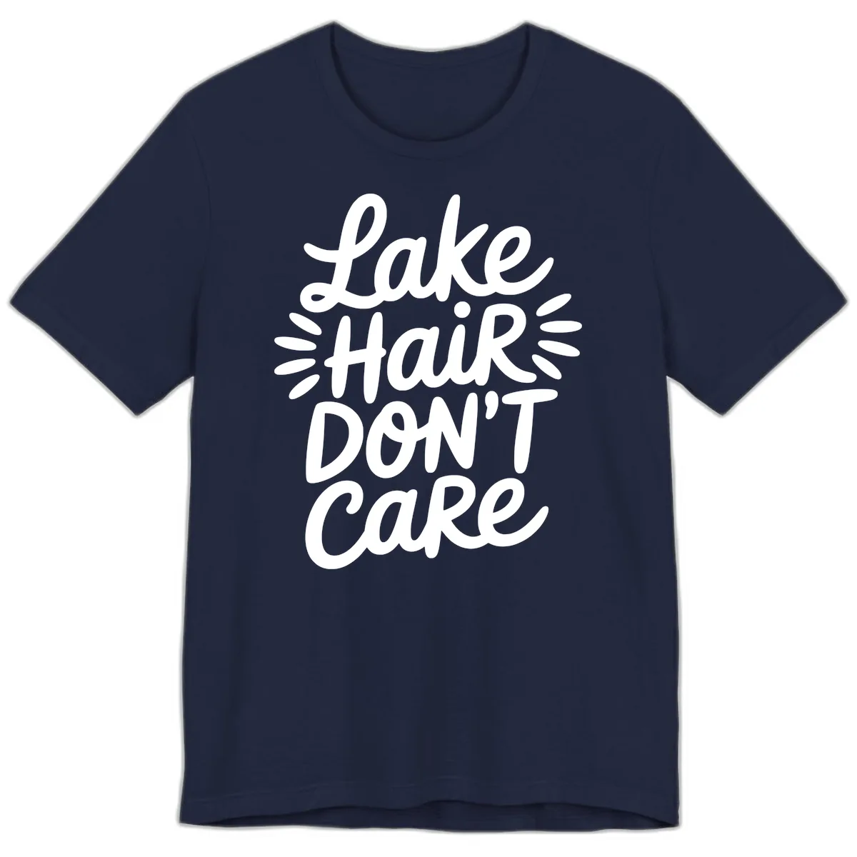 Lake Hair Don't Care Typography Design Premium T-Shirt in Navy