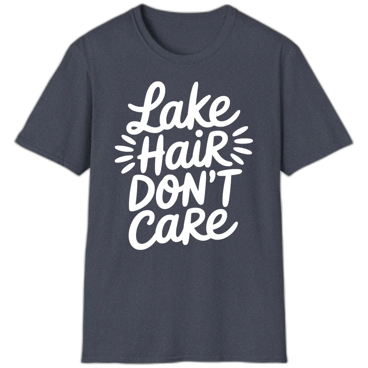Lake Hair Don't Care Typography Design T-Shirt in Heather Navy