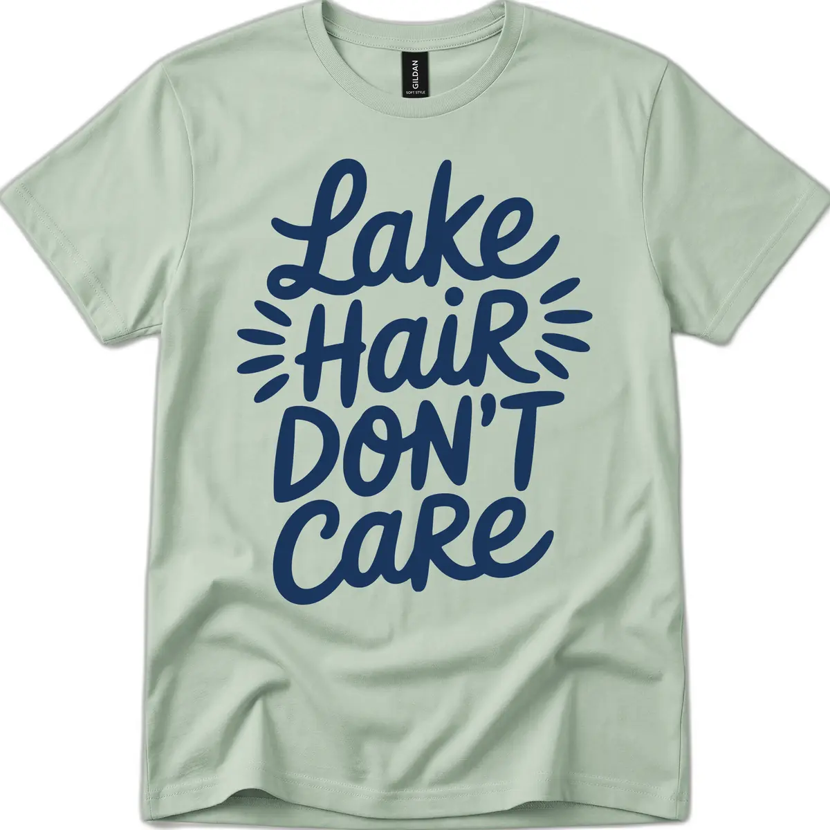 Lake Hair Don't Care Typography Design T-Shirt in Sage