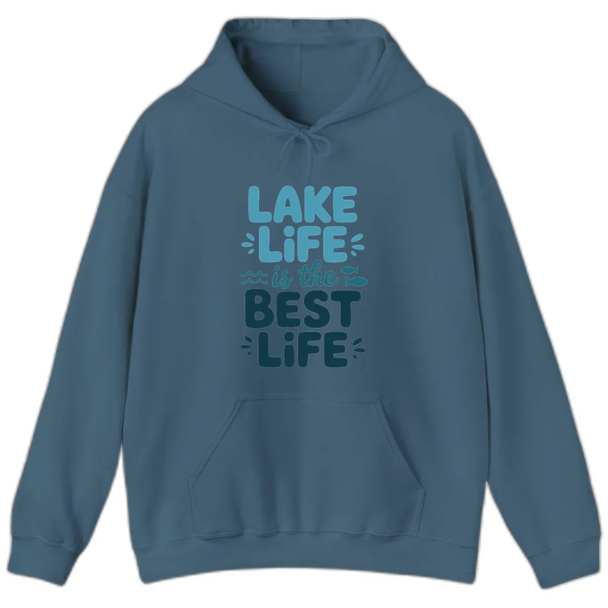 Lake Life Is The Best Life Typography Hoodie in Indigo Blue