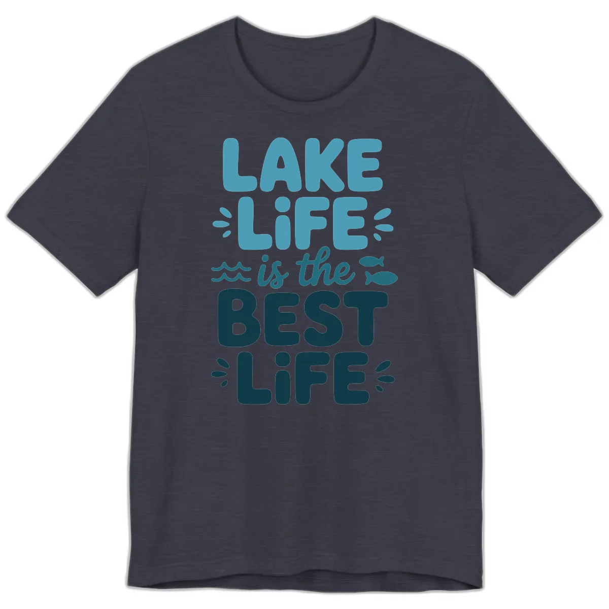 Lake Life Is The Best Life Typography Premium T-Shirt in Heather Midnight Navy