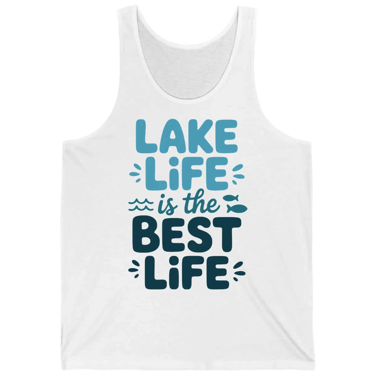 Lake Life Is The Best Life Typography Tank in White