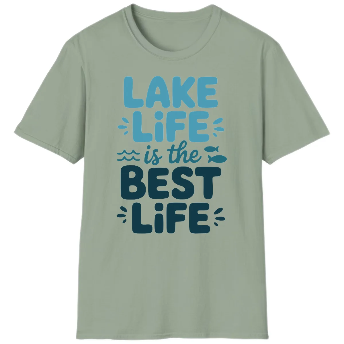 Lake Life Is The Best Life Typography T-Shirt in Sage