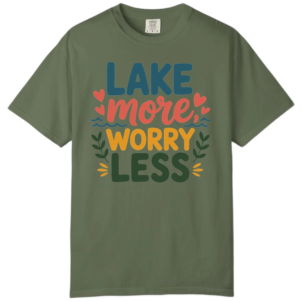 Lake More Worry Less Sentiment Design Comfort Color in Sage