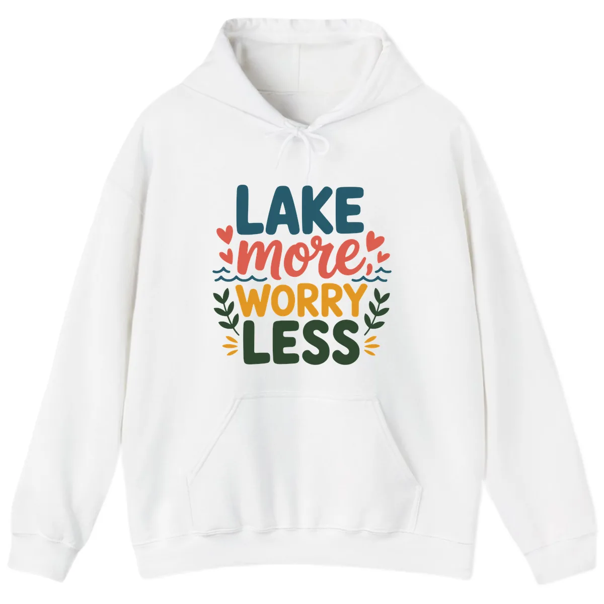 Lake More Worry Less Sentiment Design Hoodie in White