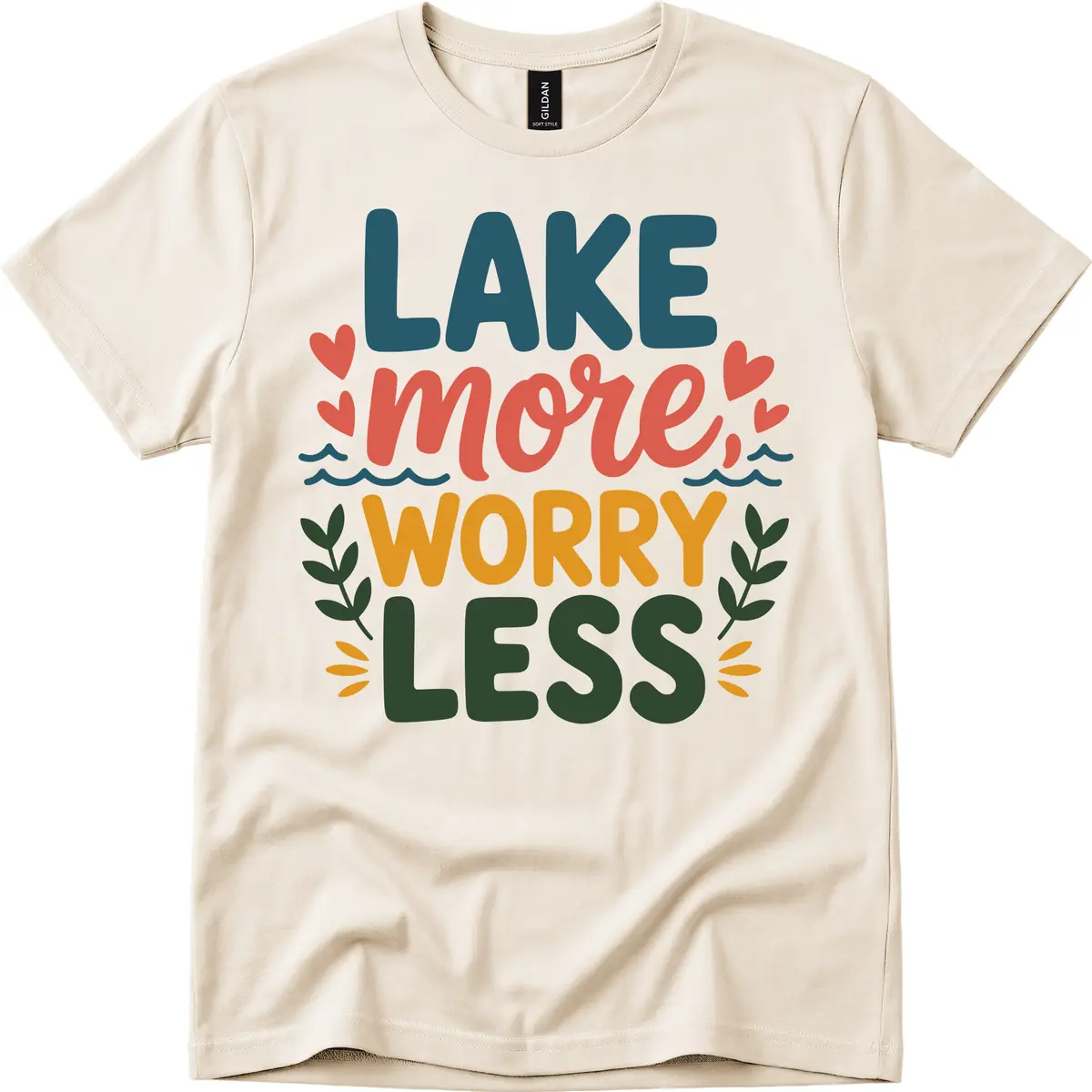 Lake More Worry Less Sentiment Design T-Shirt in Natural