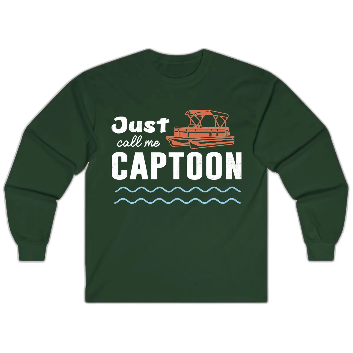 Just Call Me Captoon Long Sleeve in Forest Green