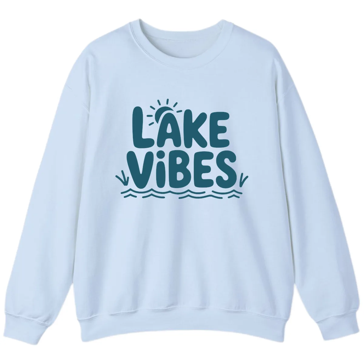 Lake Vibes Typography Design Sweatshirt in Light Blue