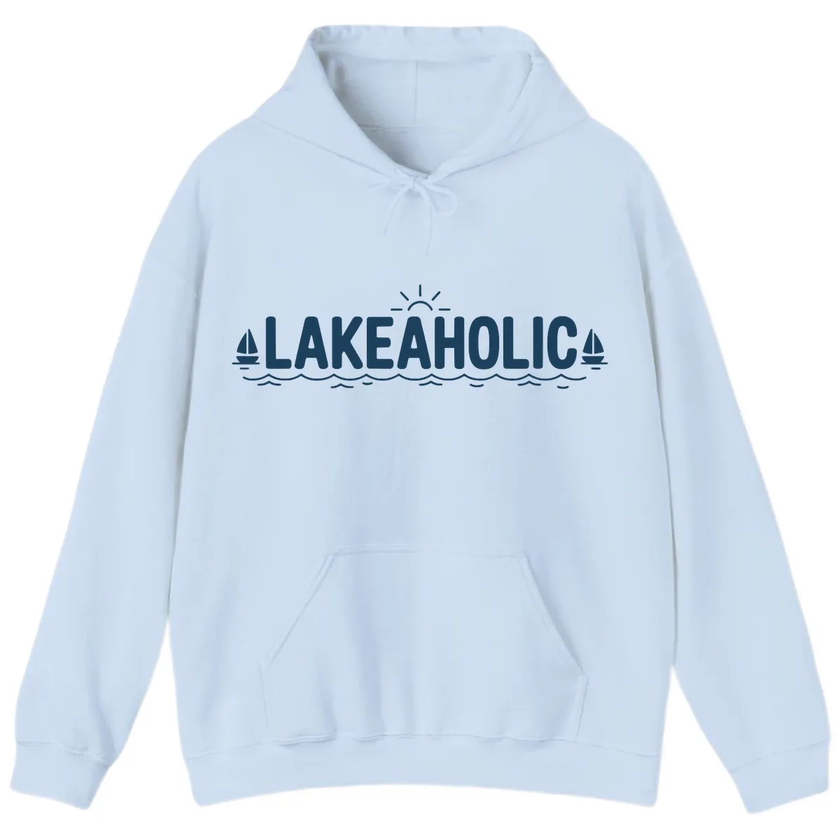Lakeaholic Typography Design Hoodie in Light Blue