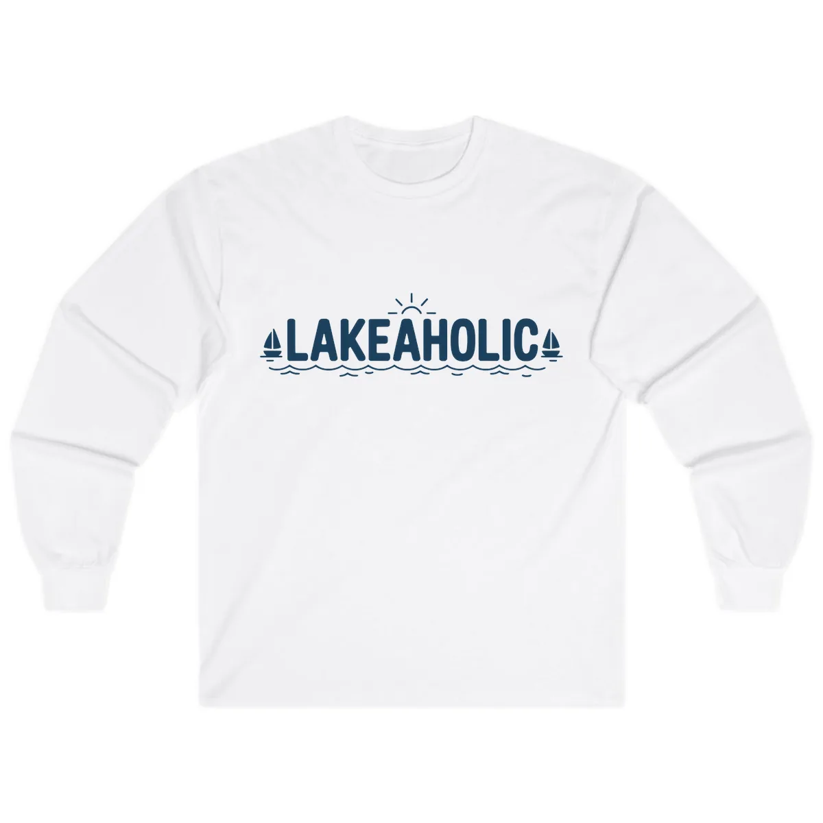 Lakeaholic Typography Design Long Sleeve in White