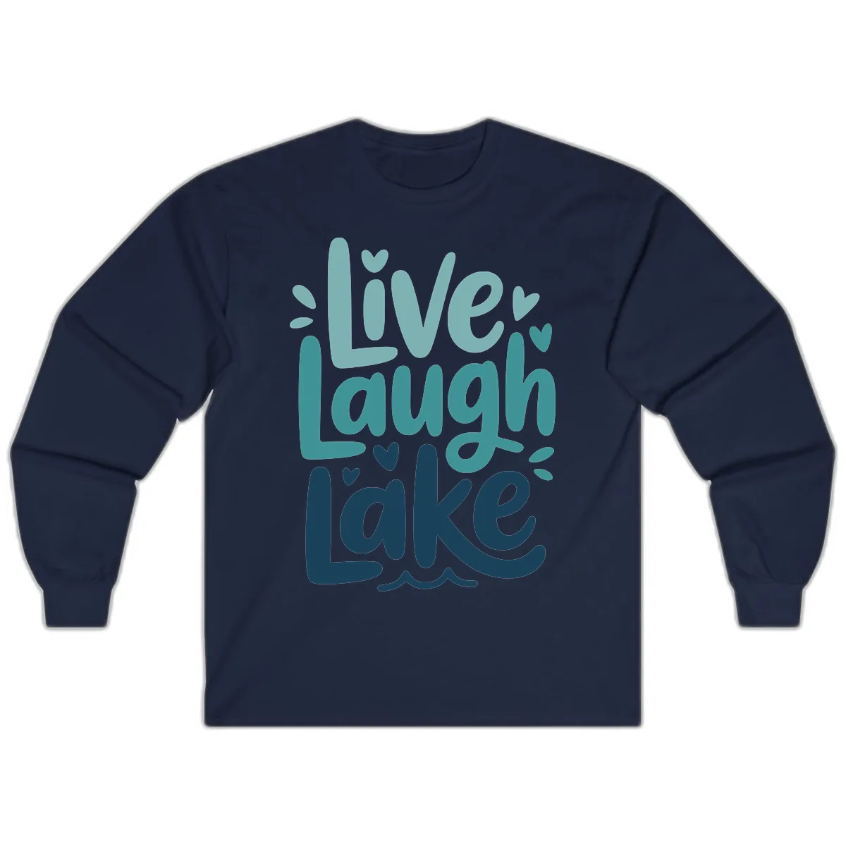 Live Laugh Lake Typography Design Long Sleeve in Navy