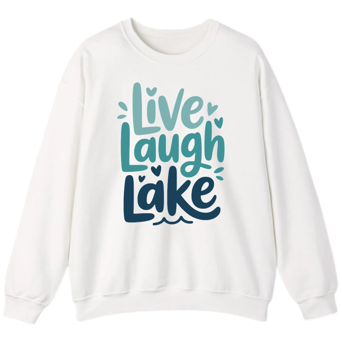 Live Laugh Lake Typography Design Sweatshirt in White