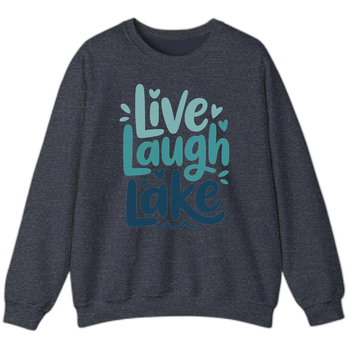 Live Laugh Lake Typography Design Sweatshirt in Heather Sport Dark Navy