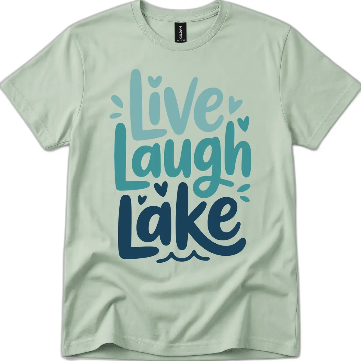 Live Laugh Lake Typography Design T-Shirt in Sage