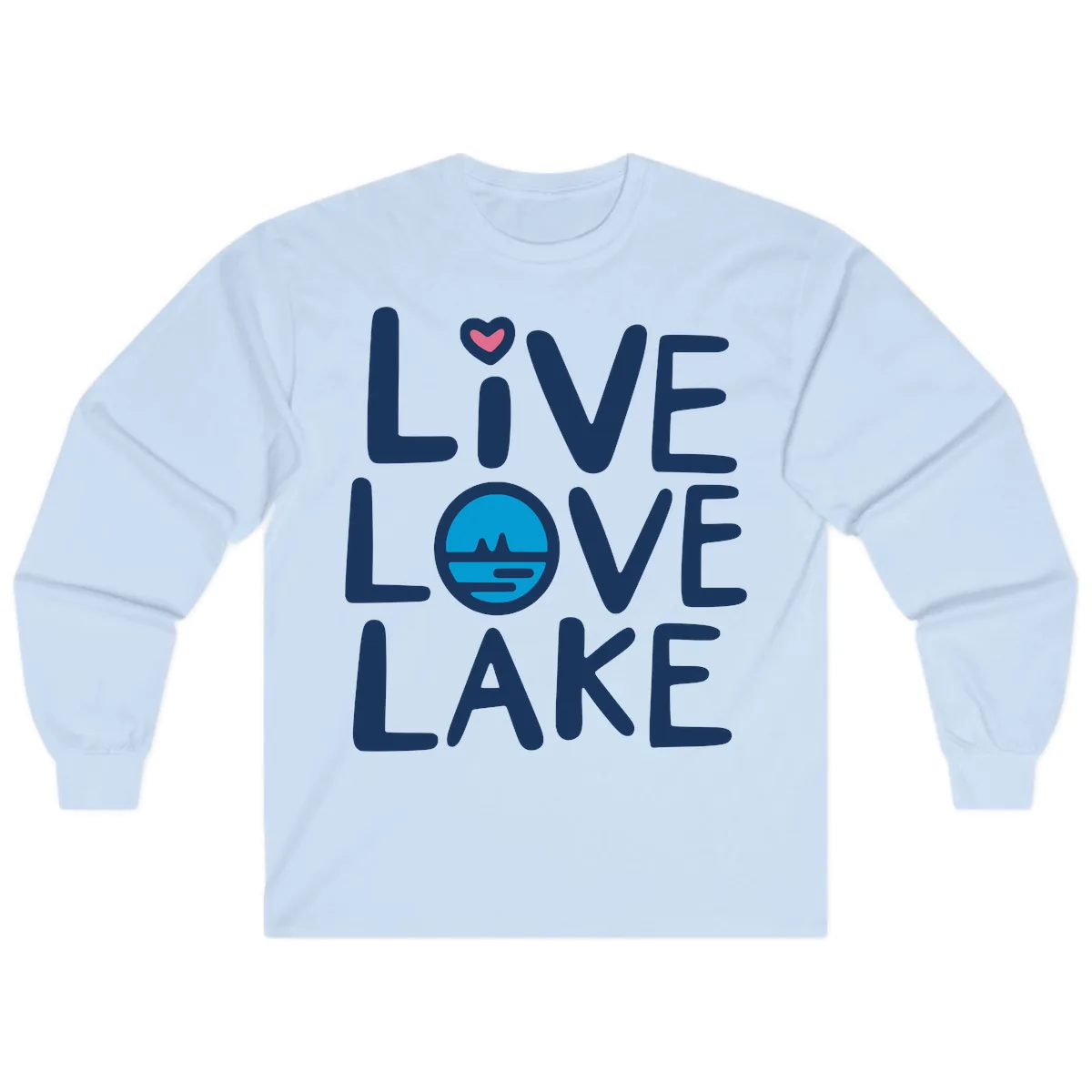 Live Love Lake Typography Design Long Sleeve in Light Blue