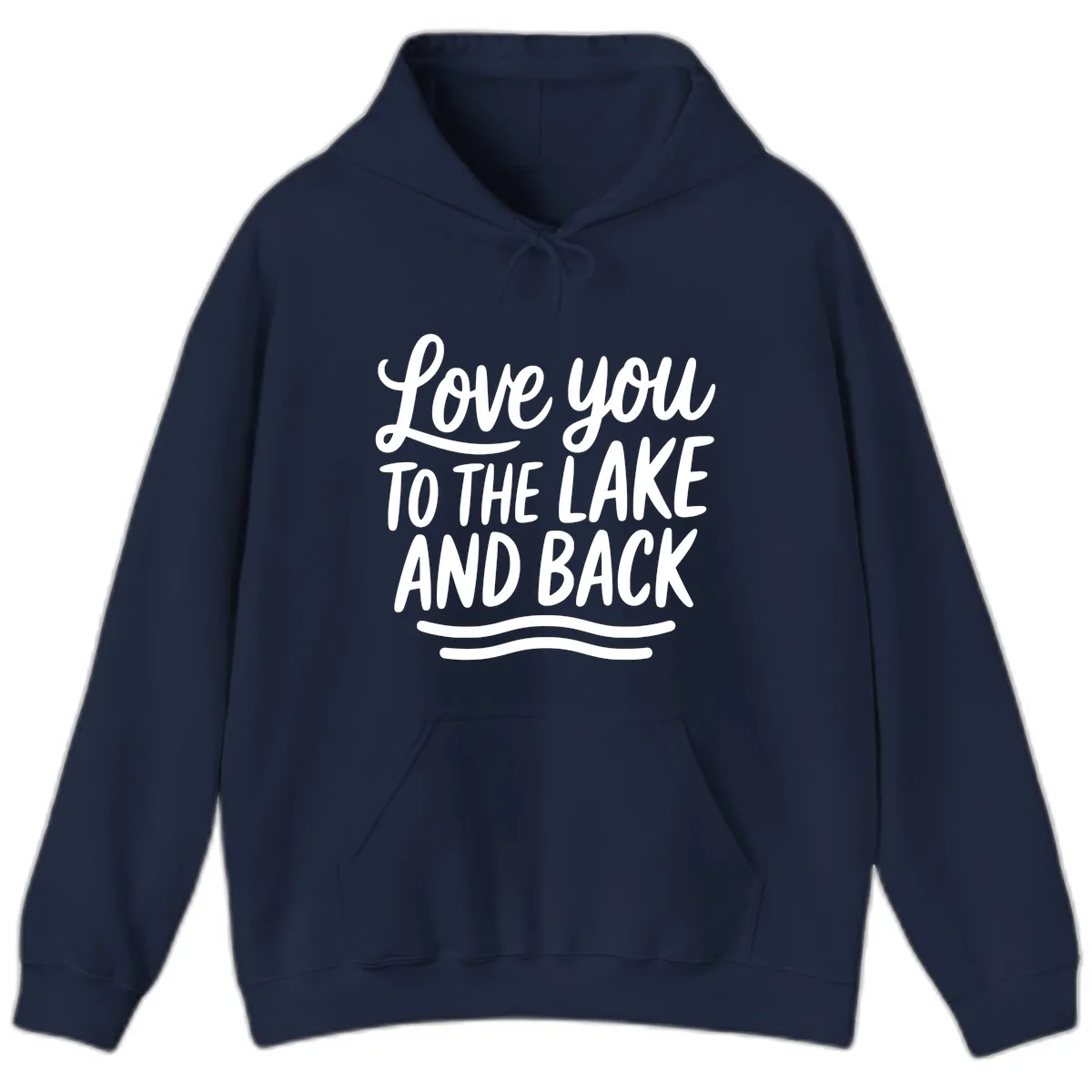 Love You To The Lake And Back Hoodie in Navy