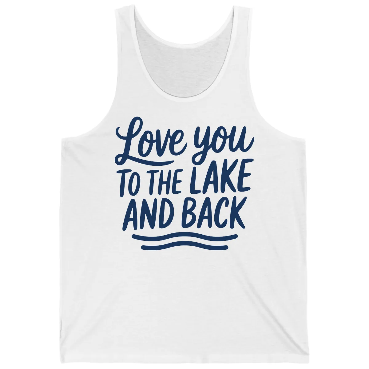 Love You To The Lake And Back Tank in White
