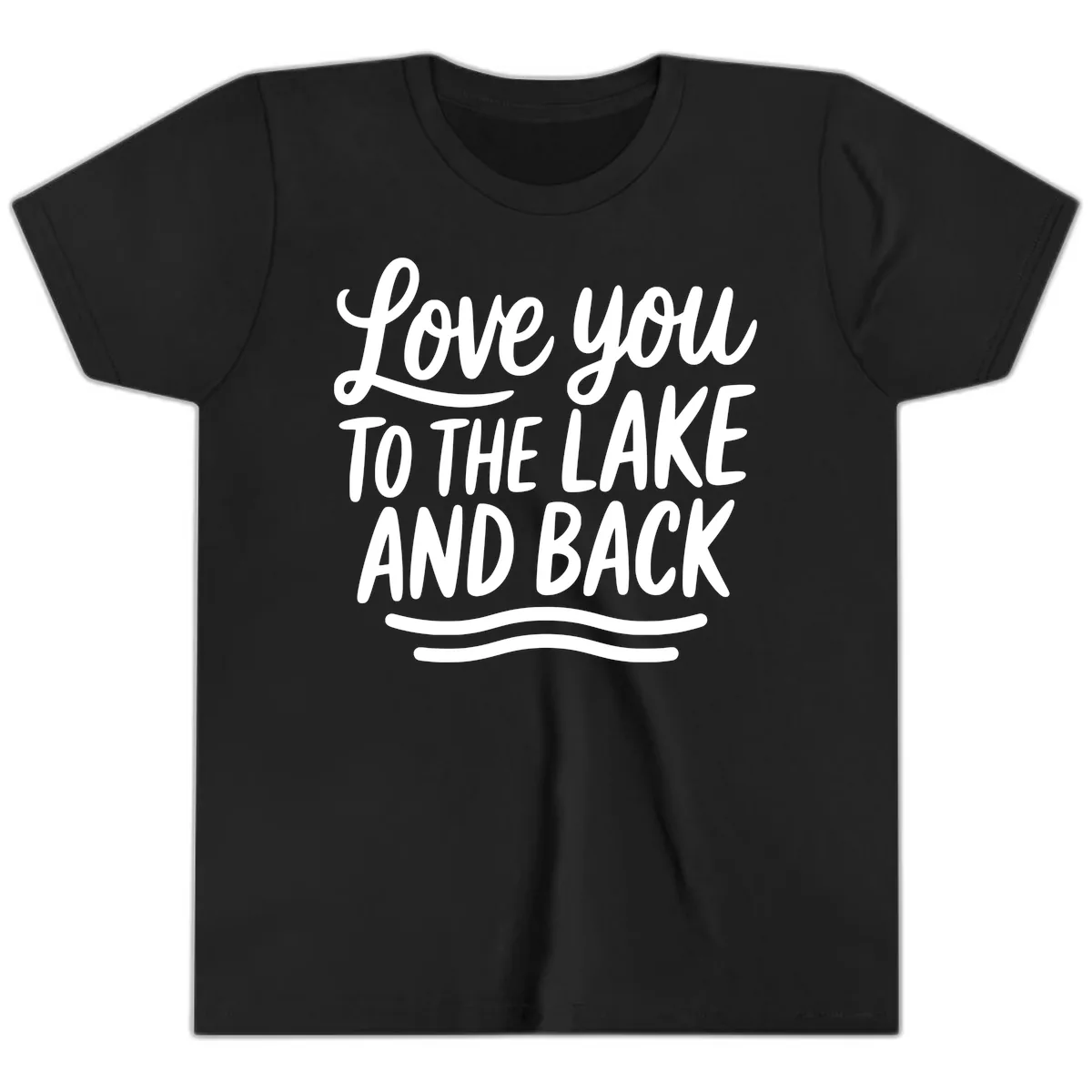 Love You To The Lake And Back Youth T-Shirt in Black