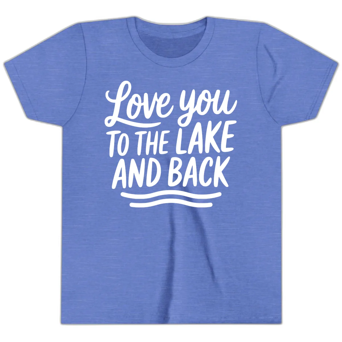 Love You To The Lake And Back Youth T-Shirt in Heather Columbia Blue