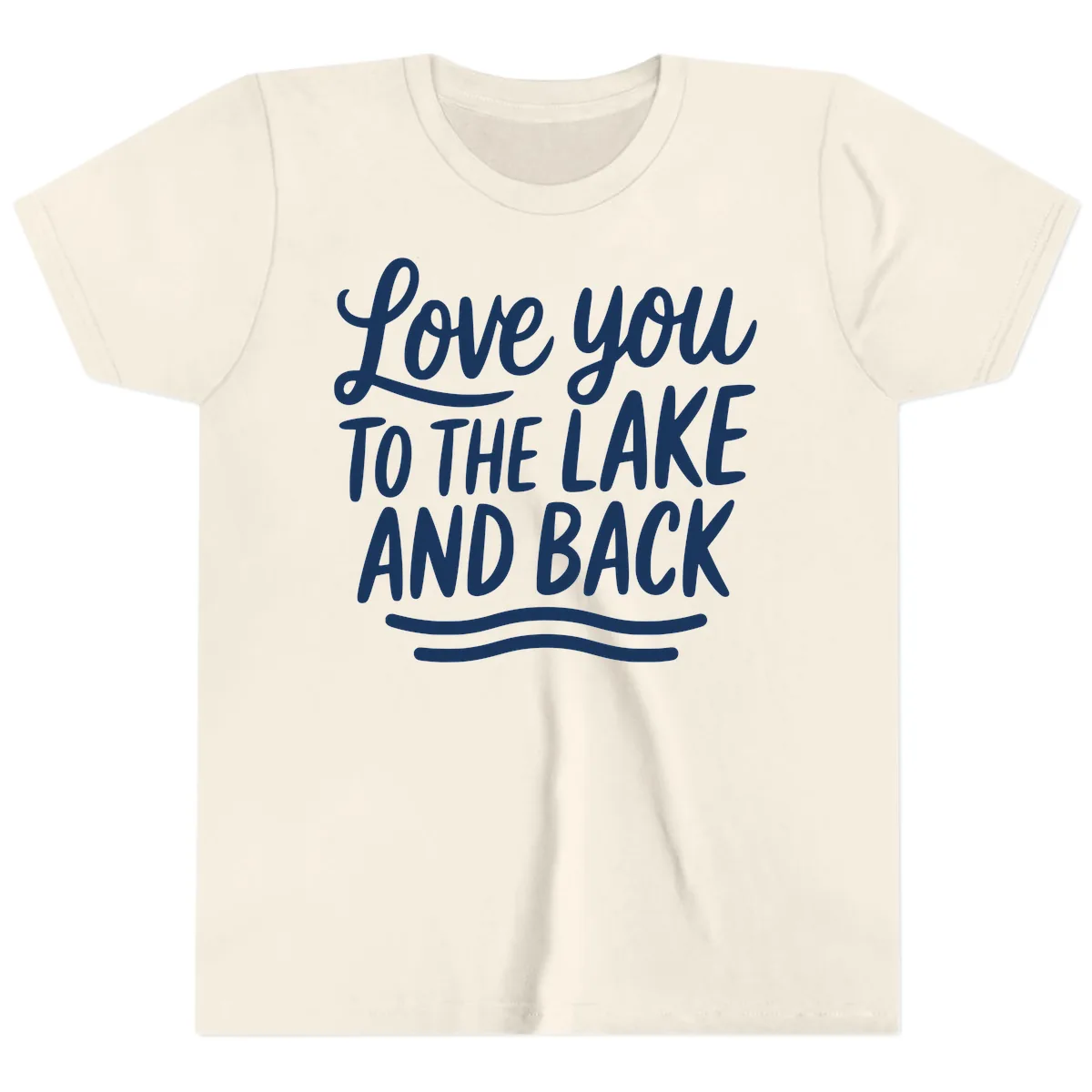 Love You To The Lake And Back Youth T-Shirt in Natural