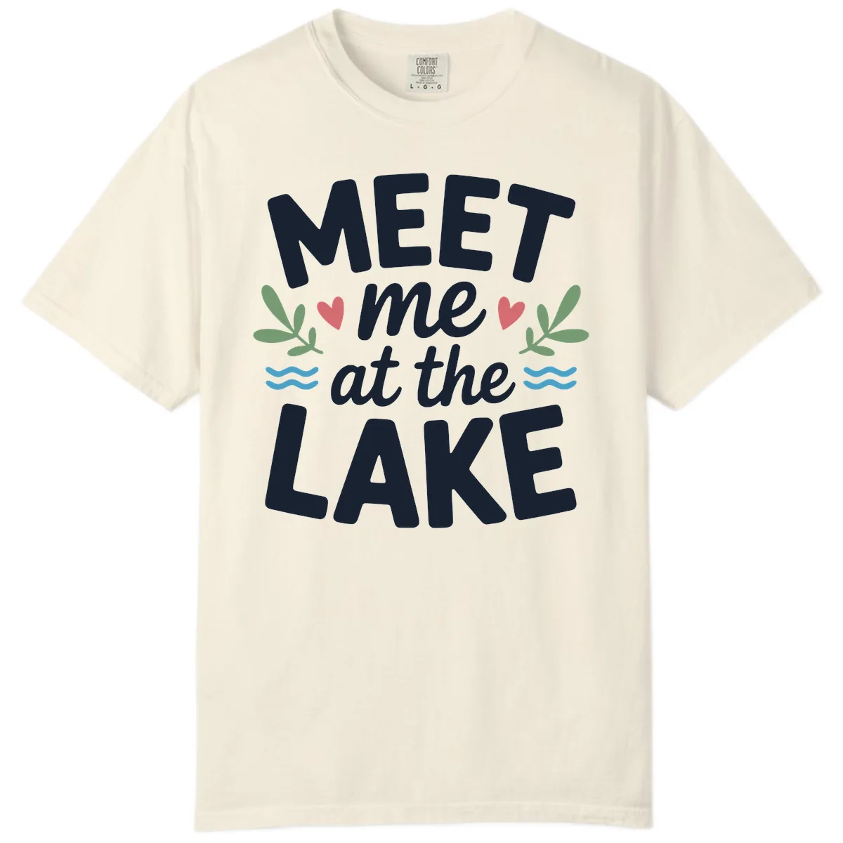 Meet Me At The Lake Typography Design Comfort Color in Ivory