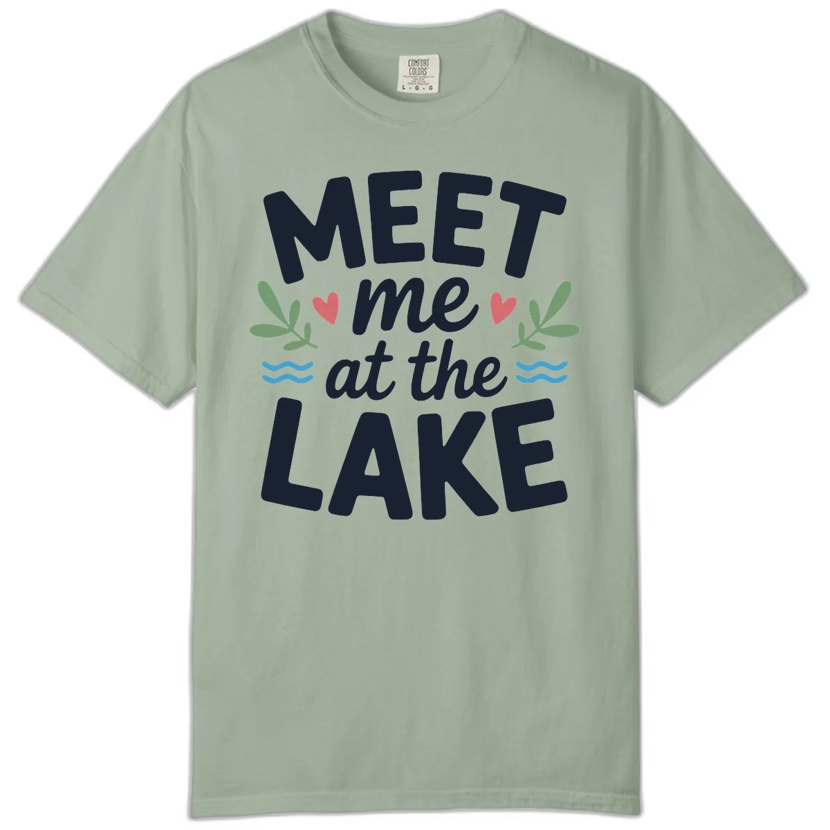 Meet Me At The Lake Typography Design Comfort Color in Bay