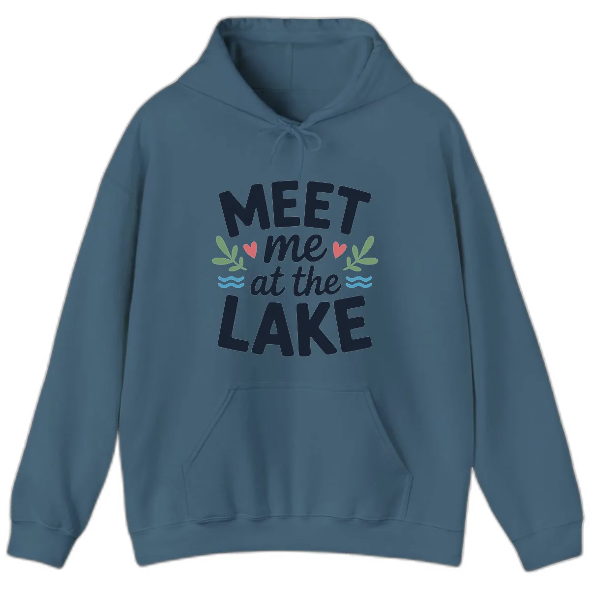 Meet Me At The Lake Typography Design Hoodie in Indigo Blue
