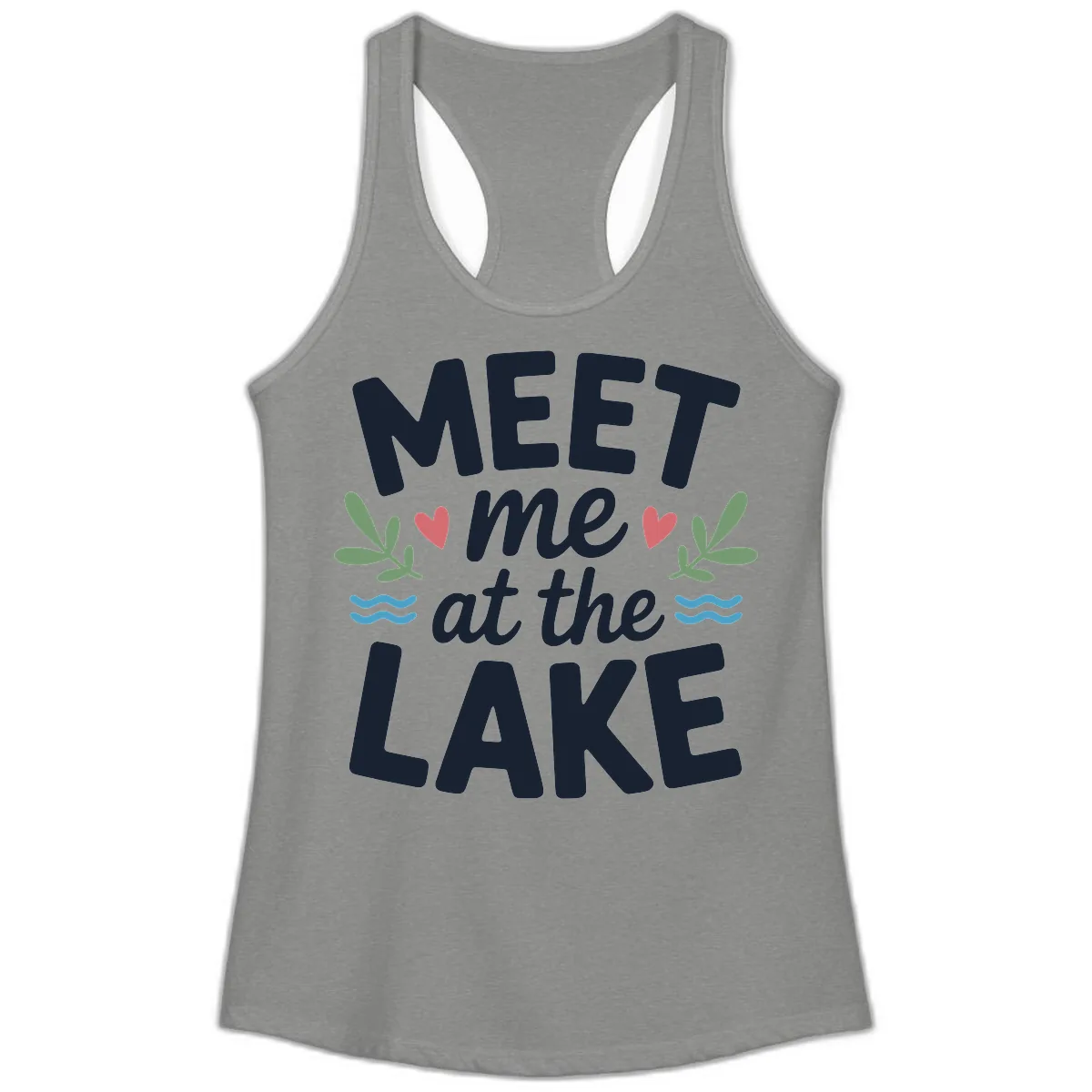 Meet Me At The Lake Typography Design Ladies Tank in Heather Grey