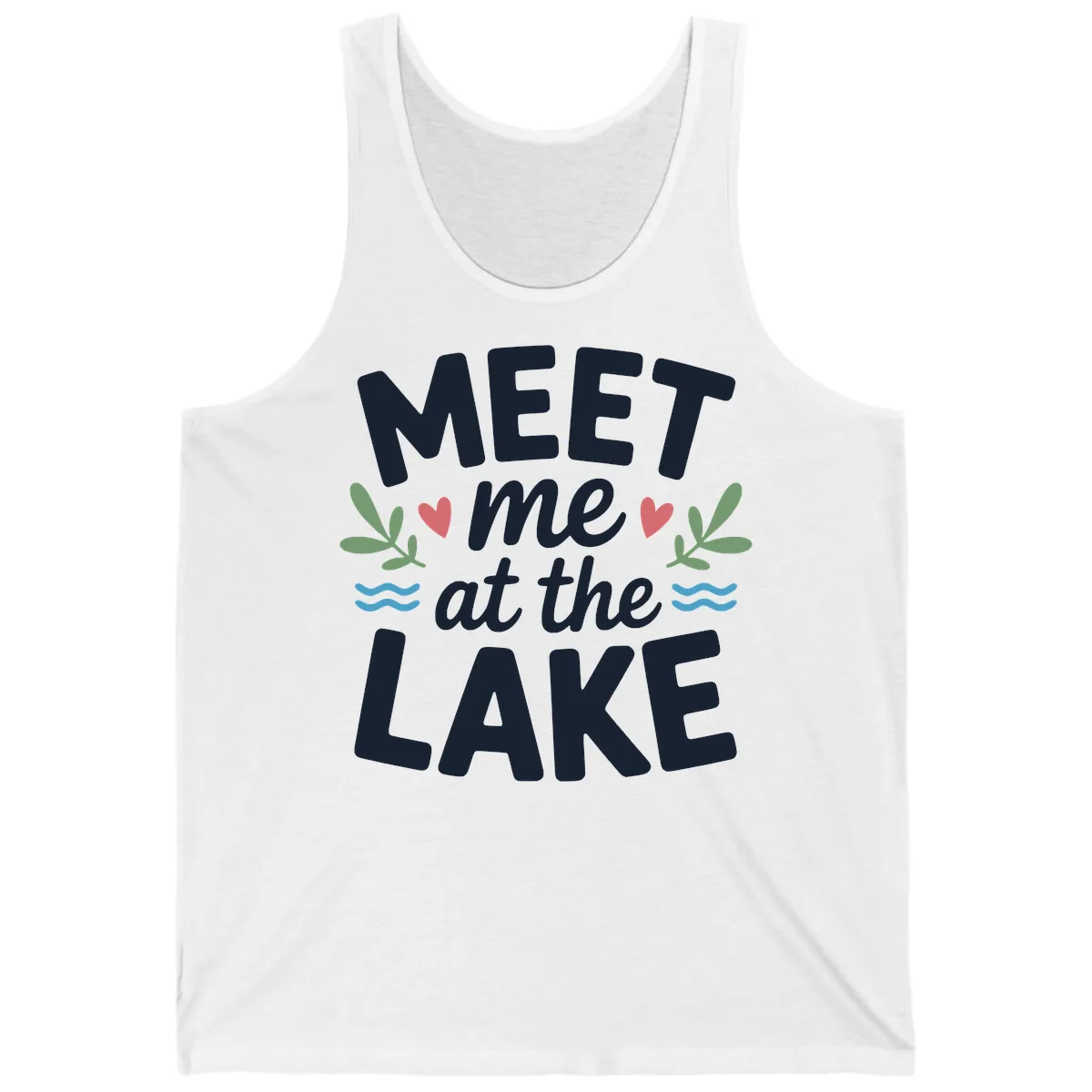 Meet Me At The Lake Typography Design Tank in White