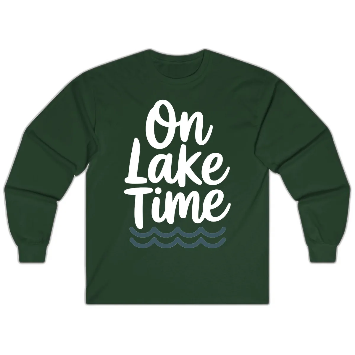 On Lake Time Typography Design Long Sleeve in Forest Green